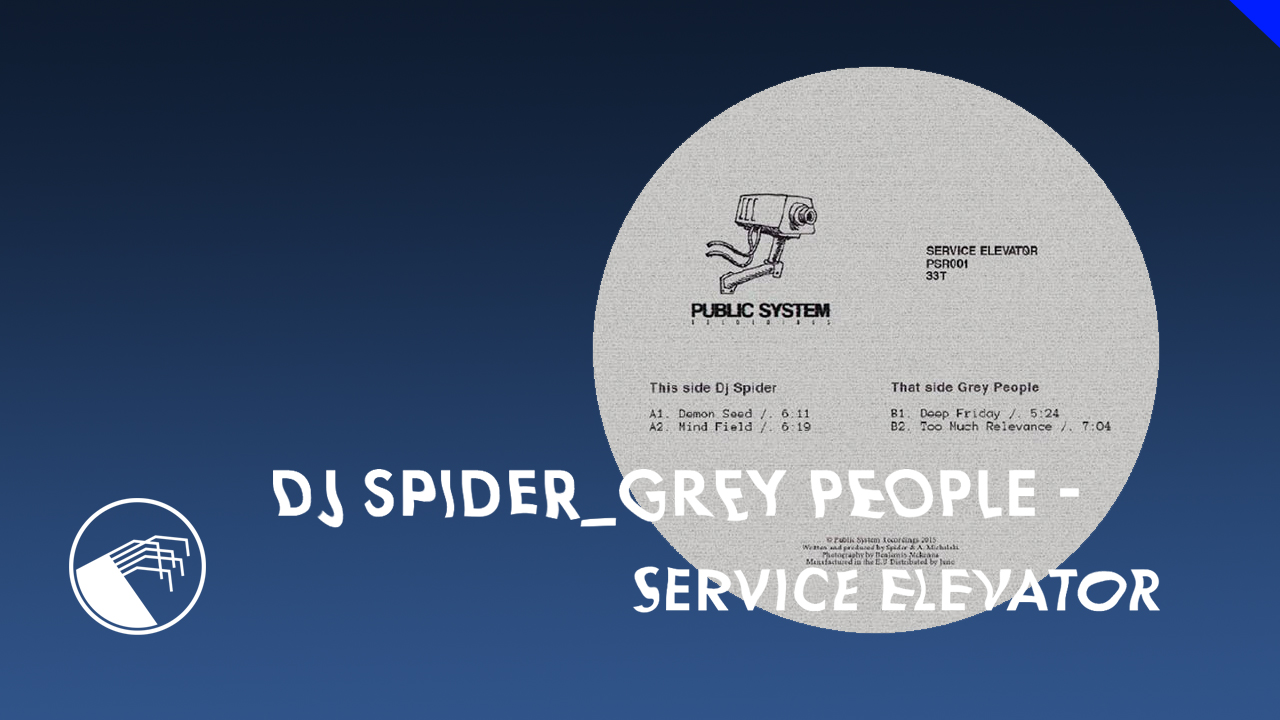 DJ Spider / Grey People - Service Elevator