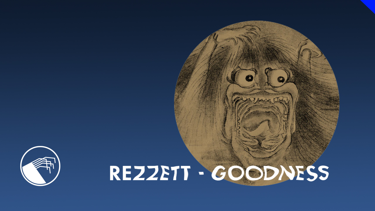 Rezzett - Goodness